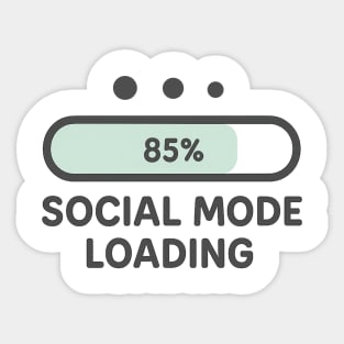 Social Mode Loading Sticker